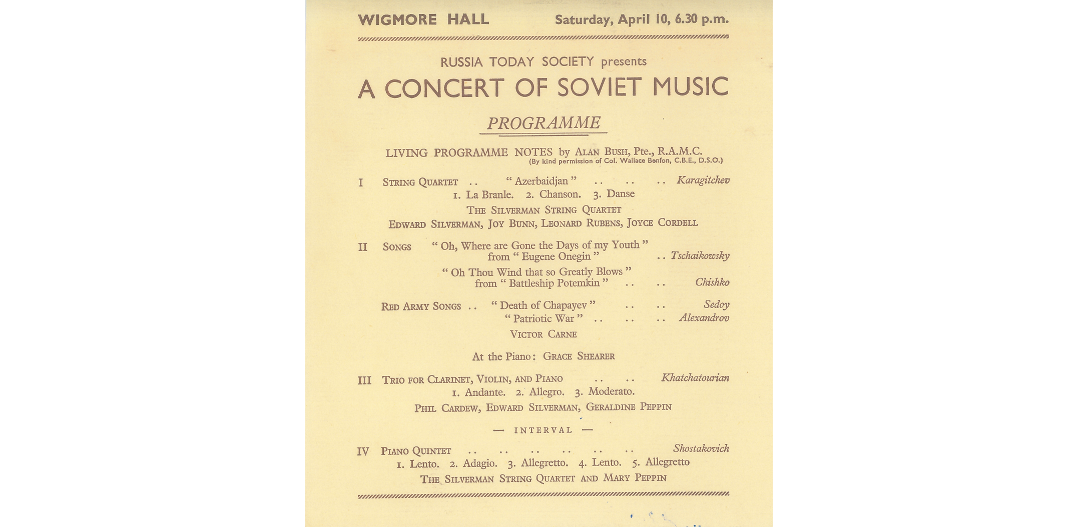 A concert programme of a “A Concert of Soviet Music” presented by Russia Today Society, at the Wigmore Hall, on Saturday, April 10, 6.30 p.m.